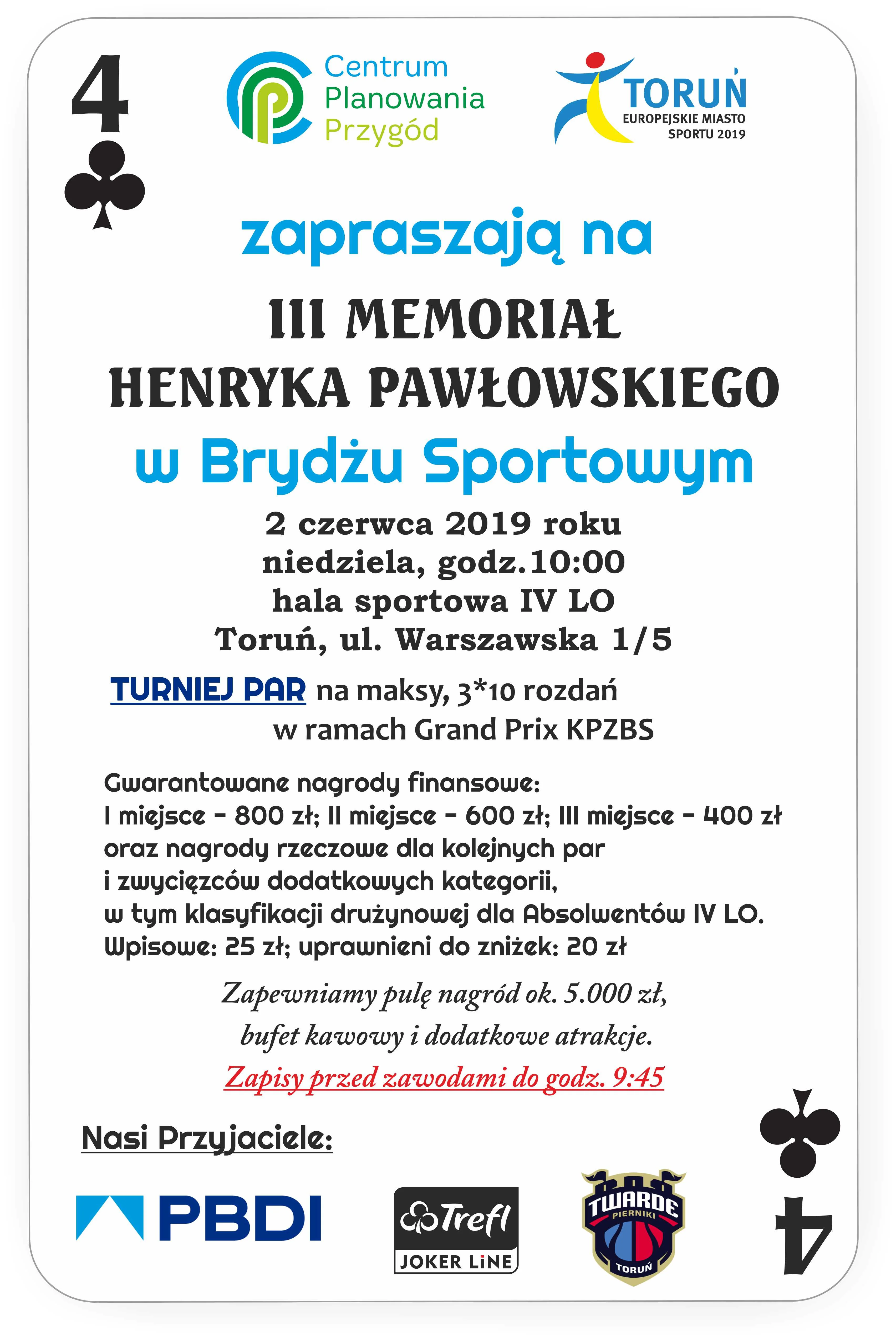 III Memoriał Henryka Pawłowskiego w Brydżu Sportowym
