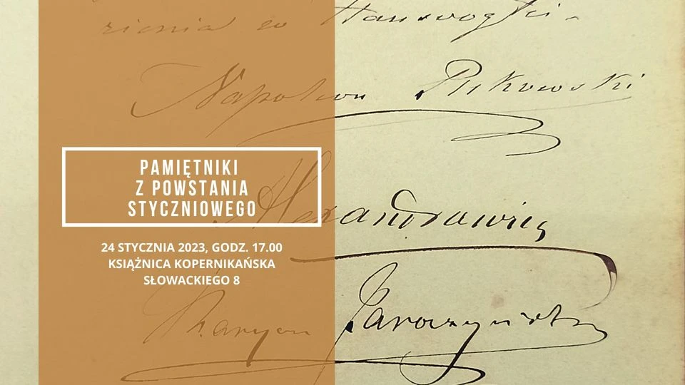 24 STYCZNIA: Pamiętniki z powstania styczniowego