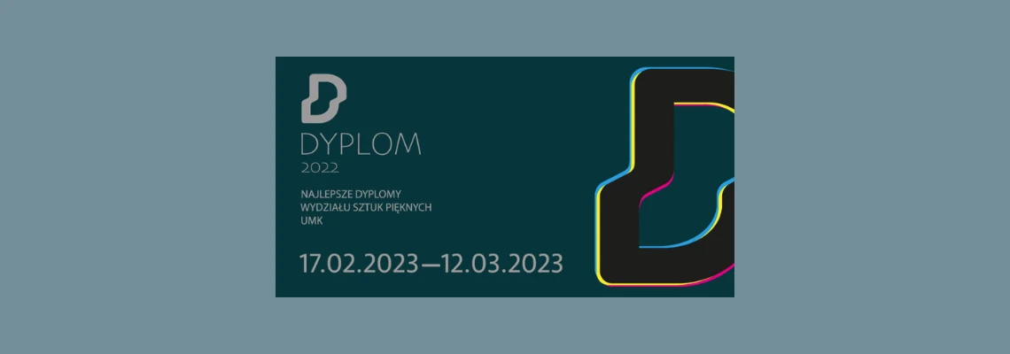 Wystawa "DYPLOM 2022"