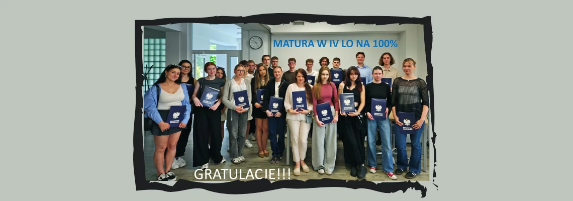 Matura w IV LO na 100%