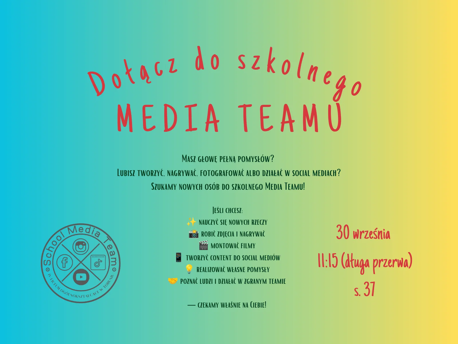 Dołącz do szkolnego Media Teamu!