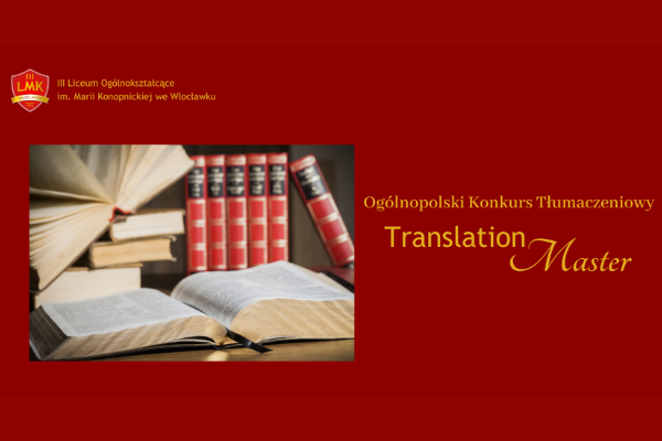 Mikołaj finalistą VII Ogólnopolskiego Konkursu Tłumaczeniowego