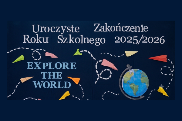 Zakończenie roku szkolnego 2025-2026